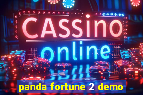 panda fortune 2 demo